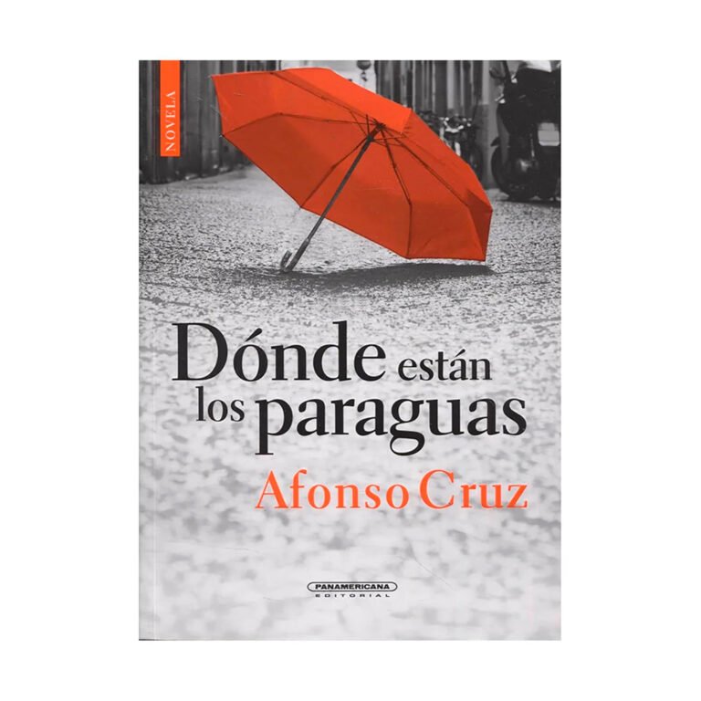 Dónde están los paraguas - Alfonso Cruz