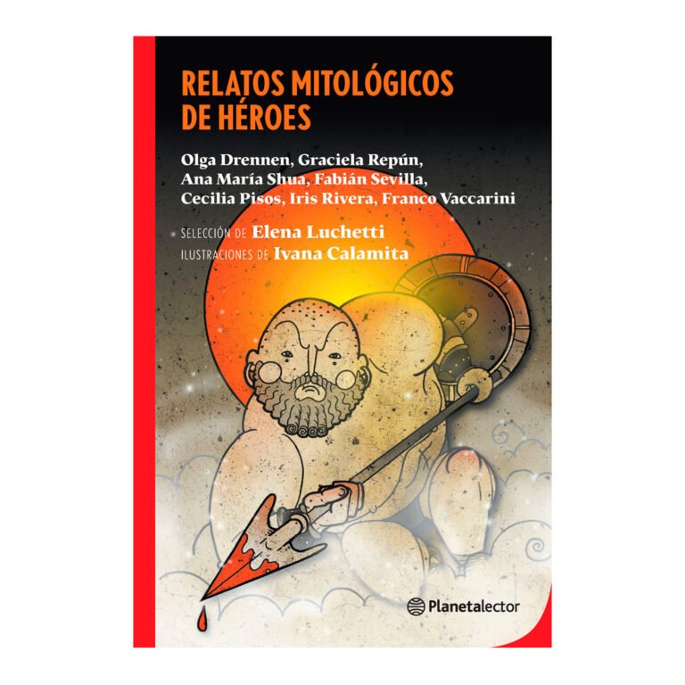 Relatos mitológicos de héroes - Varios autores