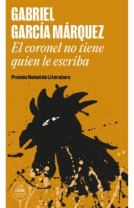 El coronel no tiene quien le escriba