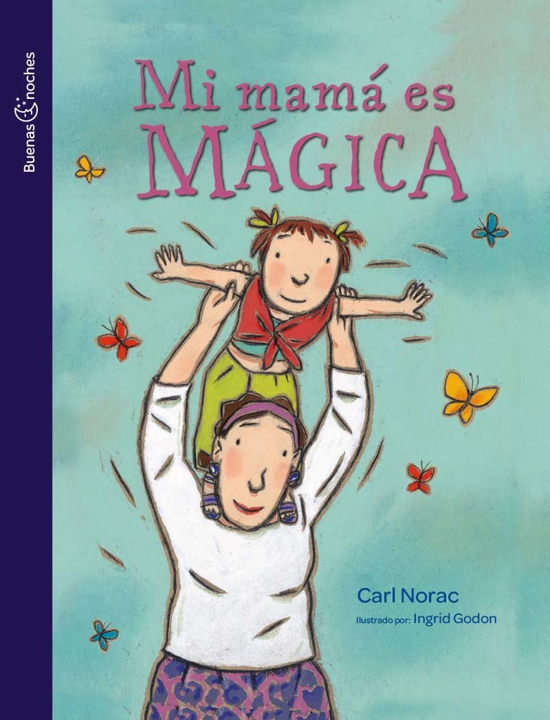 Mi mamá es Mágica